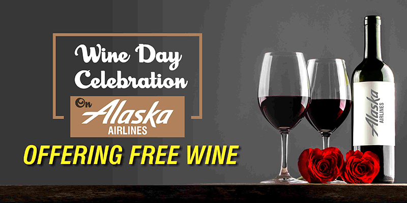 Wine Day Celebration On Alaska Airlines, Offering Free Wine