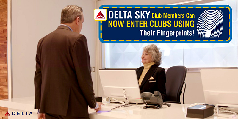 Delta Sky Club Members Can Now Enter Clubs Using Their Fingerprints!