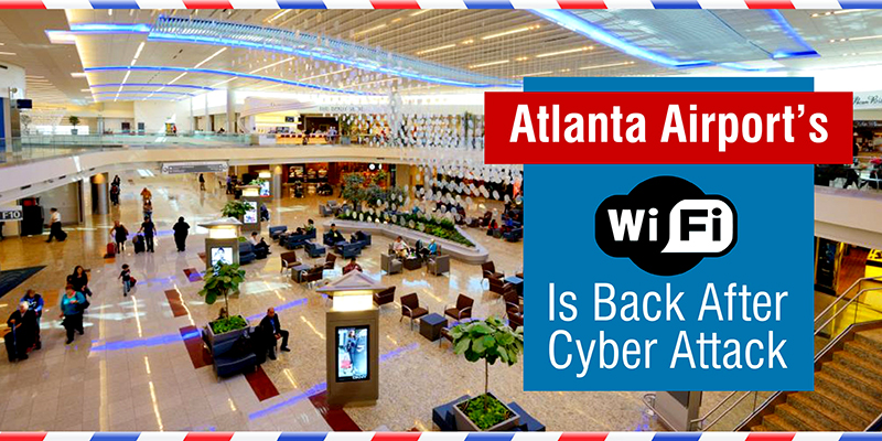 Atlanta Airport’s Wi-Fi Is Back After Cyber Attack