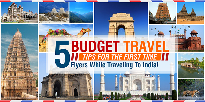 ‘5’ Budget Travel Tips For The First Time