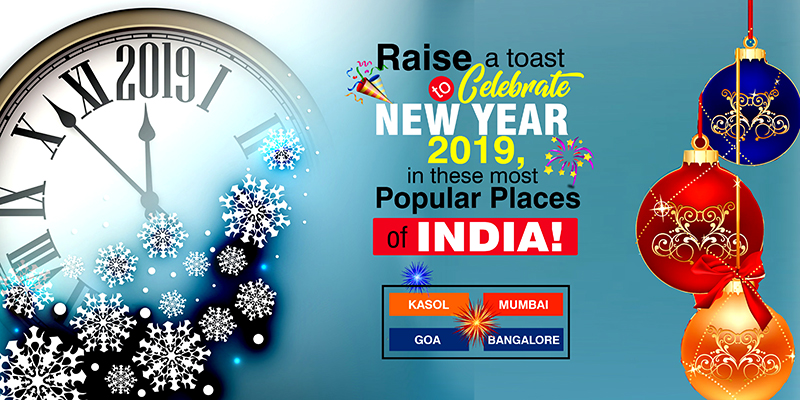 Raise A Toast To Celebrate New Year 2019, In These Most Popular Places Of India!