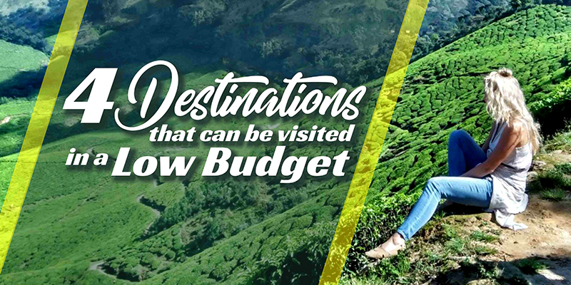 4 Destinations That Can Be Visited In A Low Budget